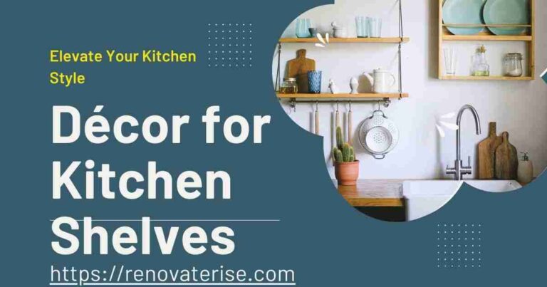 Décor for Kitchen Shelves